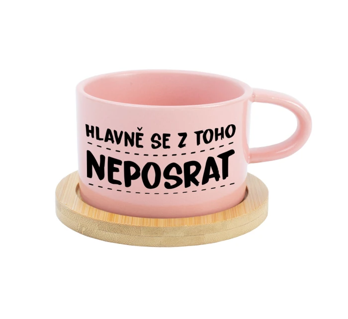 HLAVNĚ SE Z TOHO NEPOSRAT - růžový hrníček makronka 200 ml
