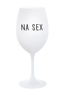 NA SEX - bílá sklenice na víno 350 ml