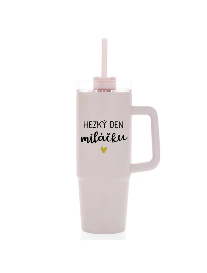 HEZKÝ DEN MILÁČKU - růžový cestovní termohrnek s průhledným víčkem 900 ml HEZKÝ DEN MILÁČKU - růžový cestovní termohrnek s průhledným víčkem 900 ml