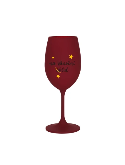 NA VÁNOČNÍ ÚKLID - bordo sklenice na víno 350 ml NA VÁNOČNÍ ÚKLID - bordo sklenice na víno 350 ml