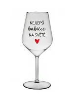 NEJLEPŠÍ BABIČCE NA SVĚTĚ - čirá nerozbitná sklenice na víno 470 ml