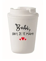 BABI, DÍKY, ŽE TĚ MÁM! - bílý termohrnek 300 ml