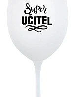 SUPER UČITEL - bílá sklenice na víno 350 ml