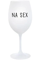 NA SEX - bílá sklenice na víno 350 ml