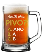 JESTLI CHCI PIVO? - pivní sklenice 0,5 l