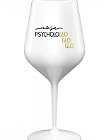 MOJE PSYCHOLOGLOGLOGLO - bílá nerozbitná sklenice na víno 470 ml