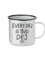 EVERY DEJ IS GUD DEJ - bílý plecháček 350 ml