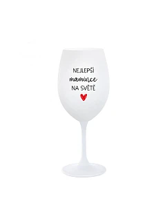 NEJLEPŠÍ MAMINCE NA SVĚTĚ - bílá sklenice na víno 350 ml