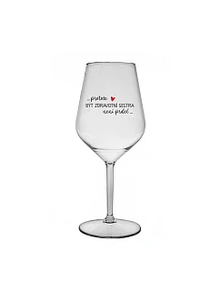 PROTOŽE BÝT ZDRAVOTNÍ SESTRA NENÍ PRDEL - čirá nerozbitná sklenice na víno 470 ml