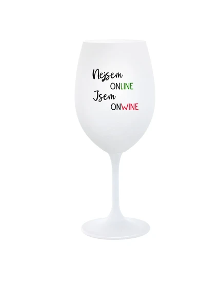 NEJSEM ONLINE JSEM ONWINE - bílá  sklenice na víno 350 ml