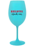KRÁLOVNA VŠECH VÍN - tyrkysová sklenice na víno 350 ml KRÁLOVNA VŠECH VÍN - tyrkysová sklenice na víno 350 ml