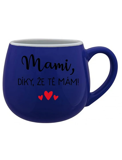MAMI, DÍKY, ŽE TĚ MÁM! - modrý keramický hrníček 300 ml MAMI, DÍKY, ŽE TĚ MÁM! - modrý keramický hrníček 300 ml