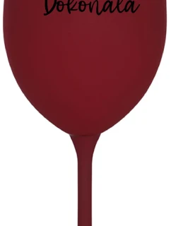 PANI DOKONALÁ - bordovy pohár na víno 350 ml