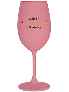 NAJLEPŠIA AJ TAK PSYCHO KAMARÁTKA - ružový pohár na víno 350 ml