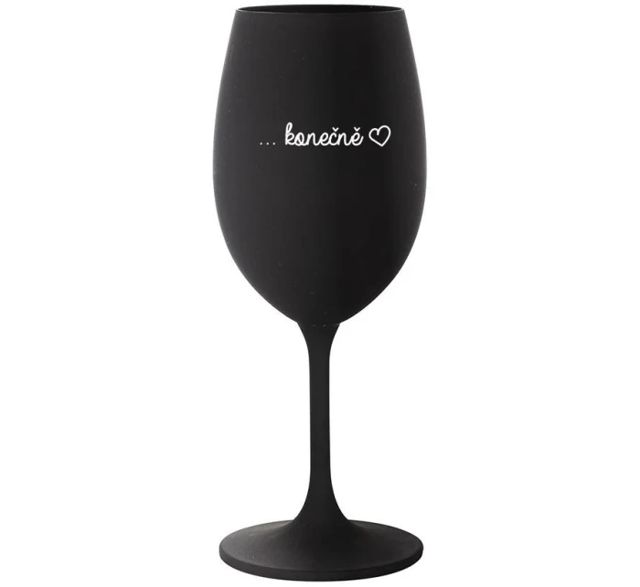 ...KONEČNĚ - černá sklenice na víno 350 ml