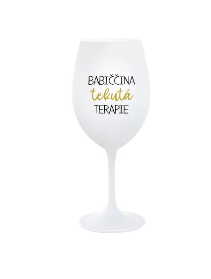BABIČČINA TEKUTÁ TERAPIE - bílá sklenice na víno 350 ml BABIČČINA TEKUTÁ TERAPIE - bílá sklenice na víno 350 ml
