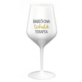 BABIČKINA TEKUTÁ TERAPIA - biely nerozbitný pohár na víno 470 ml BABIČKINA TEKUTÁ TERAPIA - biely nerozbitný pohár na víno 470 ml