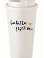 BABIČKA JEŠTĚ VÍC - bílý termohrnek 475 ml