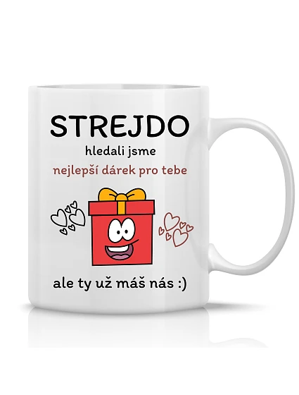 NEJLEPŠÍ DÁREK PRO STREJDU - klasický bílý keramický hrníček 300 ml NEJLEPŠÍ DÁREK PRO STREJDU - klasický bílý keramický hrníček 300 ml