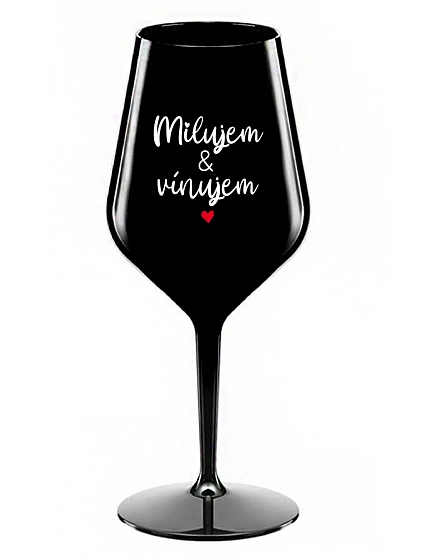 MILUJEM & VÍNUJEM - čierny nerozbitný pohár na víno 470 ml MILUJEM & VÍNUJEM - čierny nerozbitný pohár na víno 470 ml