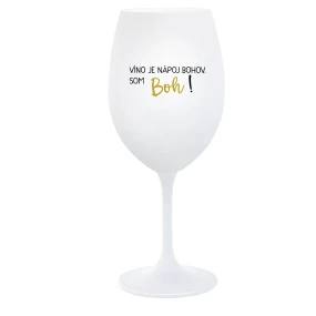 VÍNO JE NÁPOJ BOHOV. SOM BOH! - biely pohár na víno 350 ml VÍNO JE NÁPOJ BOHOV. SOM BOH! - biely pohár na víno 350 ml