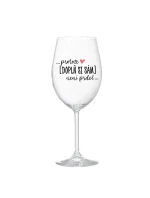 Personalizovaná sklenice - Protože [doplň si sám] není prdel