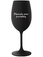 MAMINKA MIMO PREVÁDZKY - čierny pohár na víno 350 ml MAMINKA MIMO PREVÁDZKY - čierny pohár na víno 350 ml