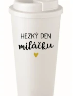 HEZKÝ DEN MILÁČKU - bílý termohrnek 475 ml