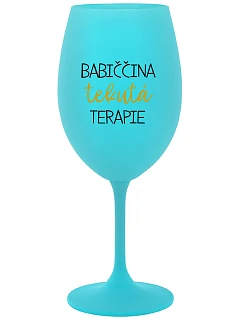 BABIČČINA TEKUTÁ TERAPIE - tyrkysová sklenice na víno 350 ml