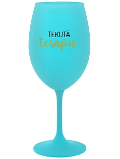 TEKUTÁ TERAPIE - tyrkysová sklenice na víno 350 ml