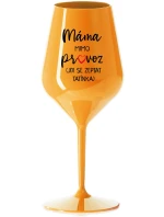 MÁMA MIMO PROVOZ (JDI SE ZEPTAT TATÍNKA) - oranžová nerozbitná sklenice na víno 470 ml MÁMA MIMO PROVOZ (JDI SE ZEPTAT TATÍNKA) - oranžová nerozbitná sklenice na víno 470 ml