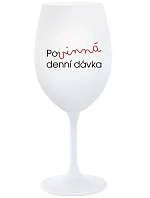 POVINNÁ DENNÍ DÁVKA - bílá sklenice na víno 350 ml POVINNÁ DENNÍ DÁVKA - bílá sklenice na víno 350 ml