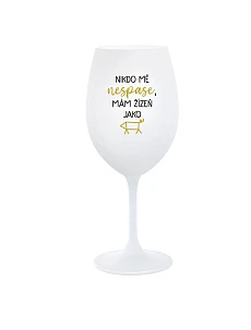 NIKDO MĚ NESPASE, MÁM ŽÍZEŇ JAKO PRASE - bílá  sklenice na víno 350 ml