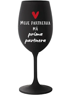 MOJE PARTNERKA MÁ PRÍMA PARTNERA - černá sklenice na víno 350 ml