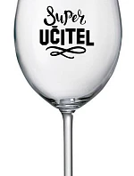 SUPER UČITEL - čirá sklenice na víno 350 ml