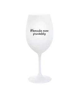 MAMINKA MIMO PREVÁDZKY - biely pohár na víno 350 ml