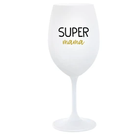 SUPER MÁMA - biely pohár na víno 350 ml SUPER MÁMA - biely pohár na víno 350 ml