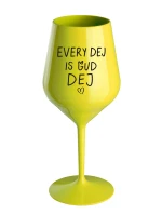 EVERY DEJ IS GUD DEJ - žlutá nerozbitná sklenice na víno 470 ml EVERY DEJ IS GUD DEJ - žlutá nerozbitná sklenice na víno 470 ml