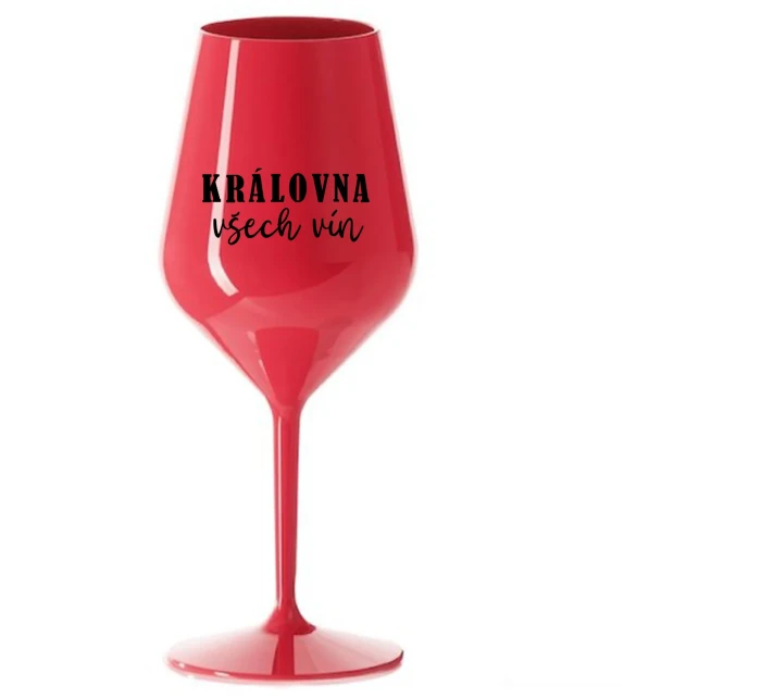 KRÁLOVNA VŠECH VÍN - červená nerozbitná sklenice na víno 470 ml KRÁLOVNA VŠECH VÍN - červená nerozbitná sklenice na víno 470 ml