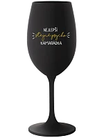 NEJLEPŠÍ STEJNĚ PSYCHO KAMARÁDKA - černá sklenice na víno 350 ml NEJLEPŠÍ STEJNĚ PSYCHO KAMARÁDKA - černá sklenice na víno 350 ml