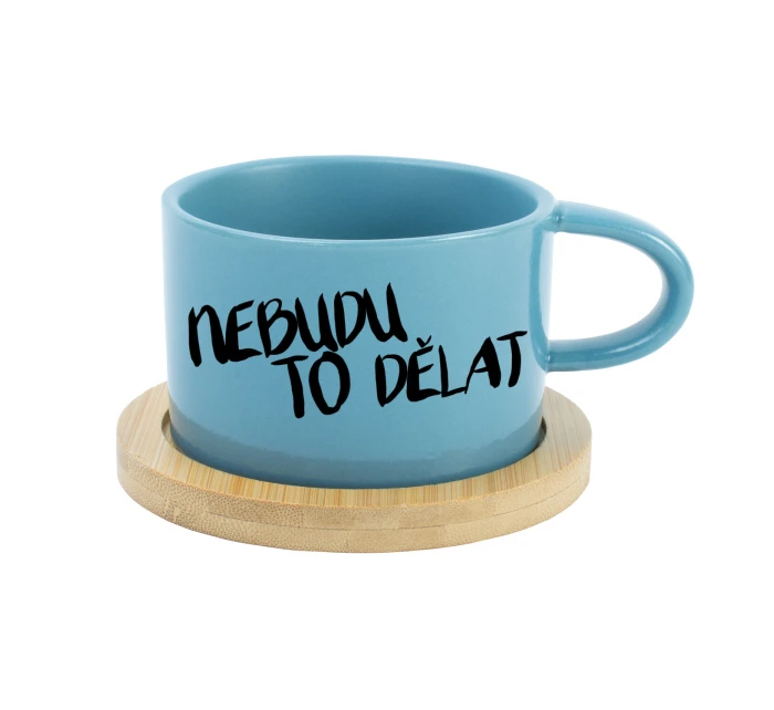 NEBUDU TO DĚLAT - modrý hrníček makronka 200 ml NEBUDU TO DĚLAT - modrý hrníček makronka 200 ml