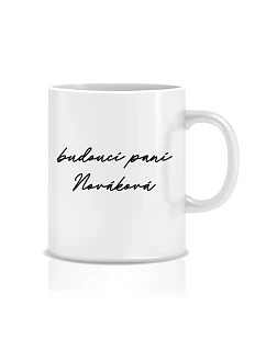 Personalizovaný klasický bílý keramický hrníček 300 ml - budoucí paní