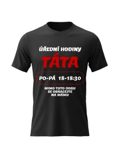 Pánské bavlněné tričko s potiskem - ÚŘEDNÍ HODINY TÁTA - černé