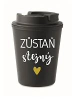 ZŮSTAŇ STEJNÝ - černý termohrnek 300 ml