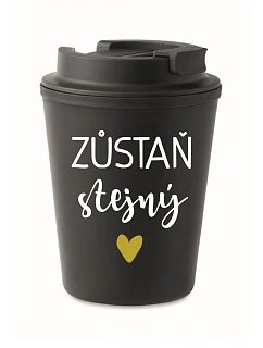 ZŮSTAŇ STEJNÝ - černý termohrnek 300 ml