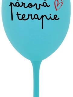 PÁROVÁ TERAPIE - tyrkysová sklenice na víno 350 ml