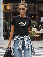 Bavlněné dámské tričko Mama Limited Edition černé FashionStreet NX5031RY