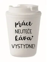 PRÁCE NEUTEČE, KÁVA VYSTYDNE! - bílý termohrnek 300 ml