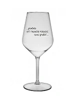 PROTOŽE BÝT FINANČNÍ PORADCE NENÍ PRDEL - čirá nerozbitná sklenice na víno 470 ml