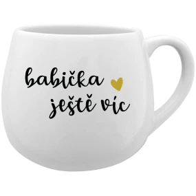 BABIČKA JEŠTĚ VÍC - bílý keramický hrníček 300 ml